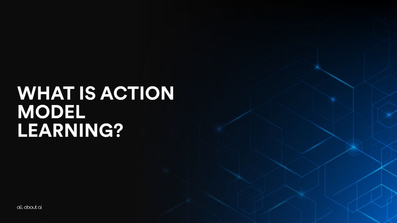 What is Action Model Learning?