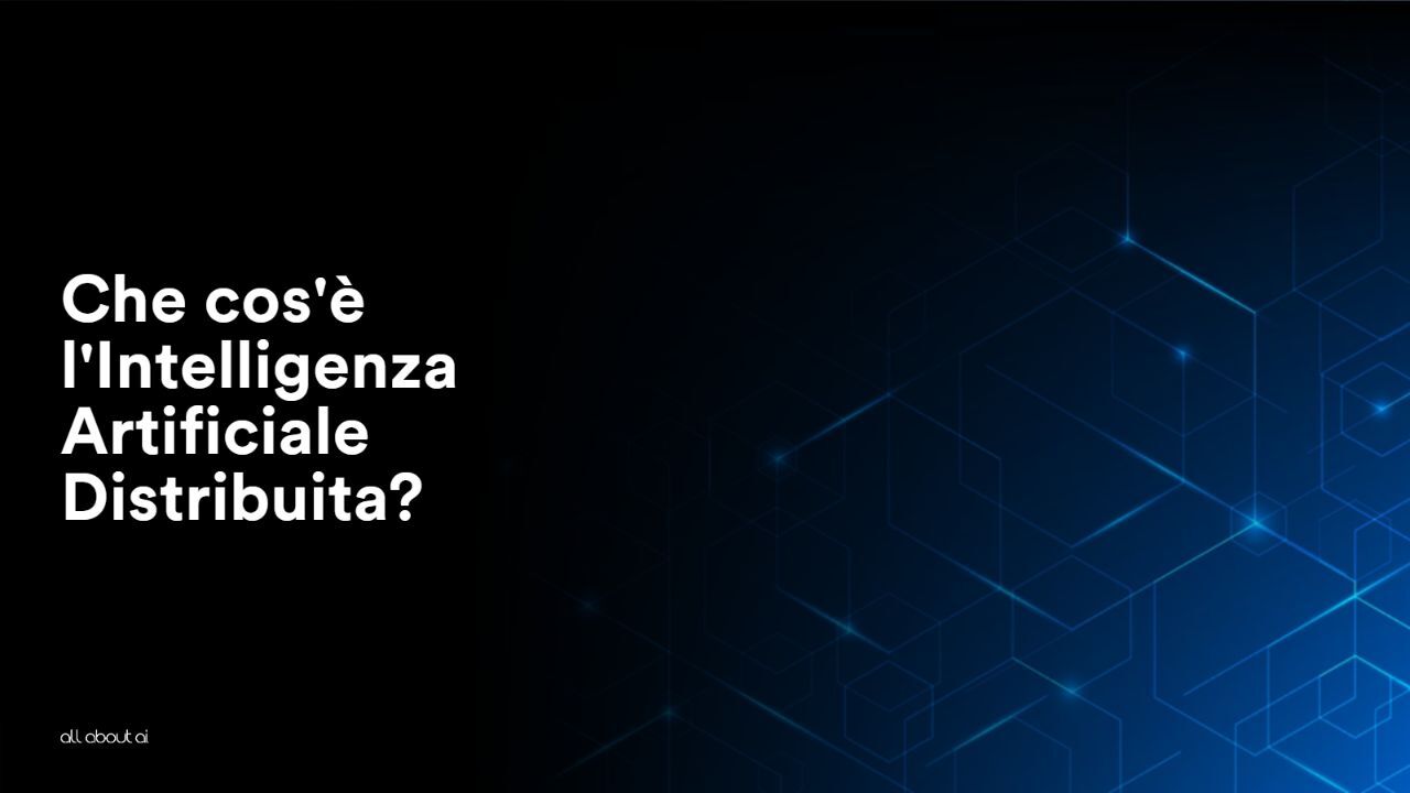 che-cose-lintelligenza-artificiale-distribuita