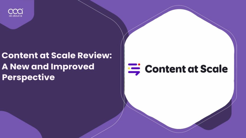Content at Scale Review 2024: A New and Improved Perspective in Australia