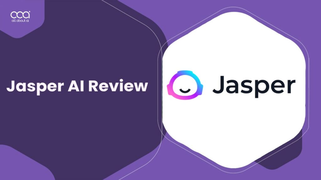Jasper AI Review Canada 2024: What Makes it so Good?