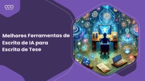 Testei as melhores ferramentas de IA para escrever tese: Aqui estão minhas escolhas favoritas