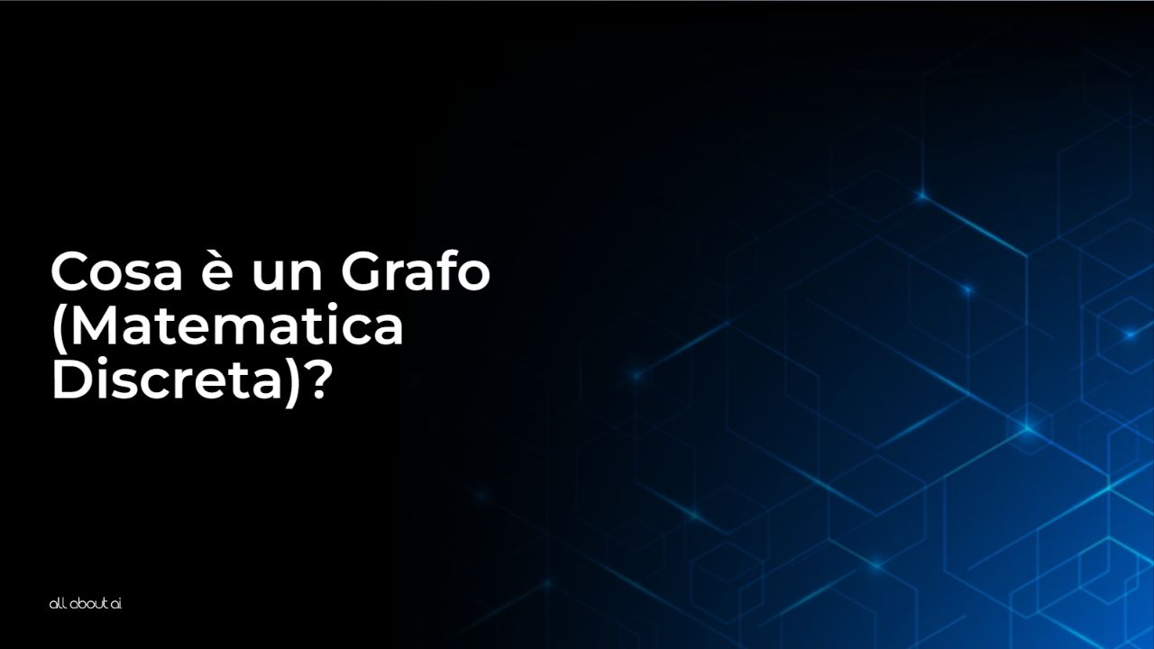 cosa-e-un-grafo-matematica-discreta