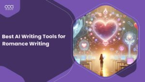 Best AI Writing Tools For Romance Writing – 2024