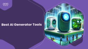 +9 Best AI Generator Tools for 2024