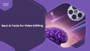 +9 Best AI Tools for Video Editing for 2024