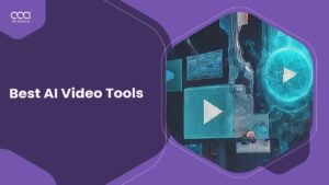 +9 Best AI Video Tools for 2024