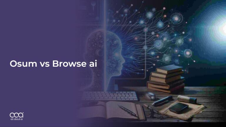 Osum vs Browse AI: Best AI Market Research Tool For USA Users [2024] 