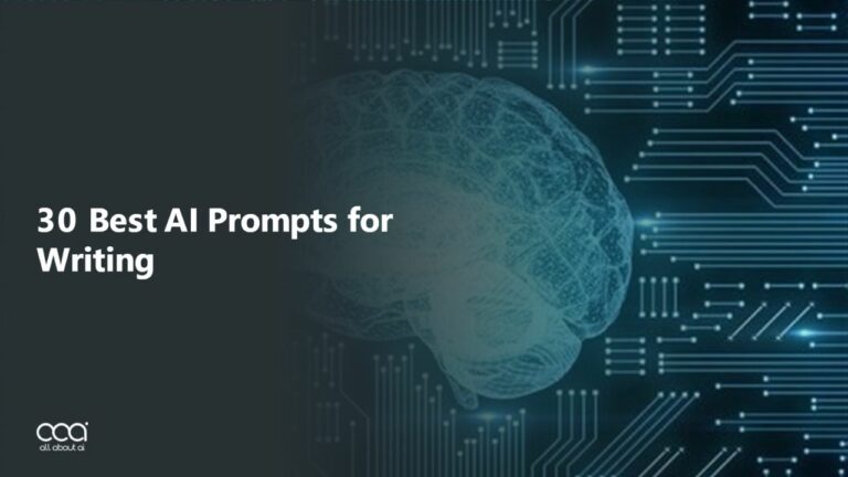 30 Best AI Prompts for Writing in 2024