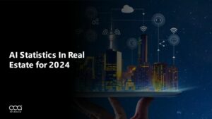 AI Statistics In Real Estate for 2024