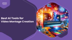 10 Best AI Tools for Video Montage Creation for 2024