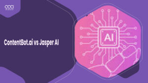 ContentBot AI vs Jasper AI: Which is Right For You? [2024]