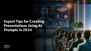 Expert Tips for Creating Presentations using AI Prompts in 2024