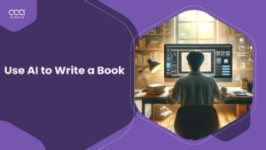 How to Use AI to Write a Book?