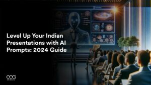 Level Up Your Indian Presentations with AI Prompts: 2024 Guide