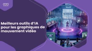 Meilleurs outils d’IA pour les graphiques de mouvement vidéo en France pour 2024