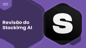 Revisão do Stockimg AI 2024: Poderia ser o Gerador de Imagens AI Definitivo para Usuários Brasileiro?
