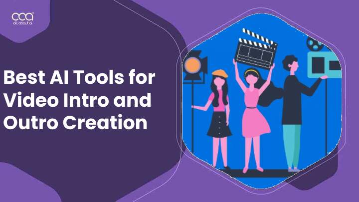 best-ai-tools-for-video-intro-and-outro-creation-for-2025