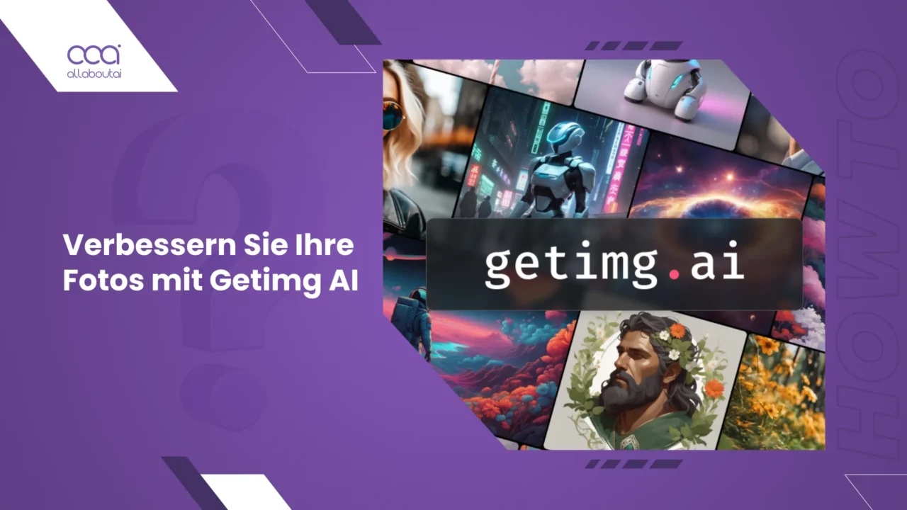 wie-man-das-getimg-ai-image-to-image-tool-verwendet-ein-umfassender-leitfaden
