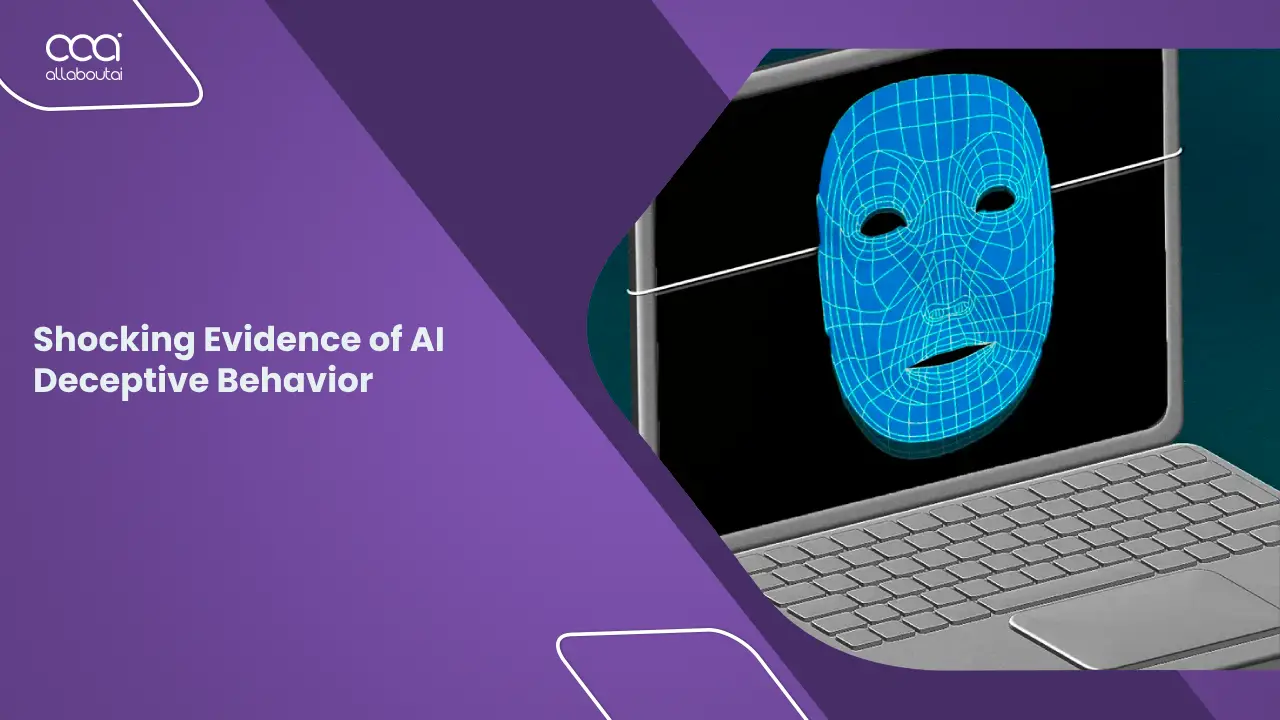 Shocking Evidence of AI Deceptive Behavior Risks & Future