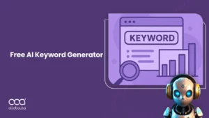 Use Free AI Keyword Generator For Smarter SEO Results