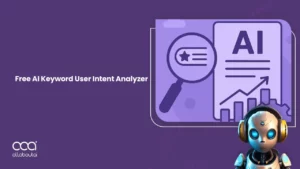 Use Free AI Keyword User Intent Analyzer For Better SEO Insights