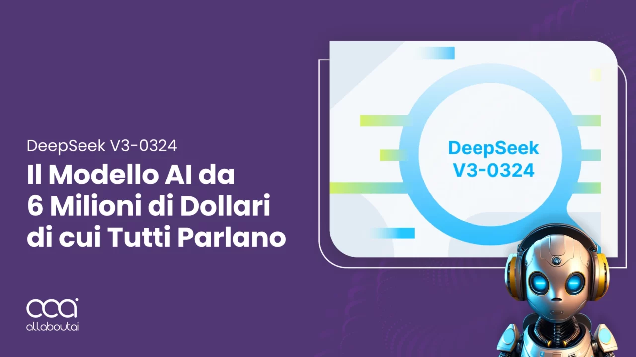 deepseek-v3-0324-il-modello-ai-da-6-milioni-di-dollari-di-cui-tutti-parlano