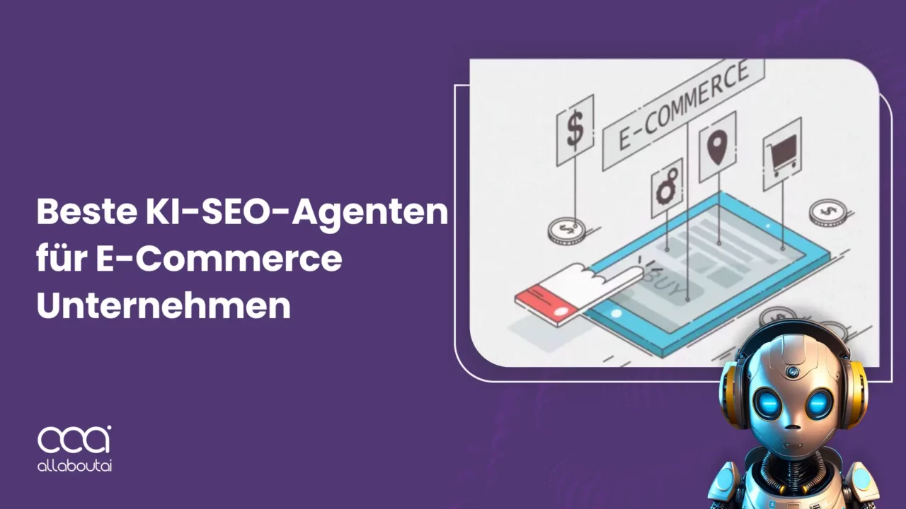 5-beste-ki-seo-agenten-fuer-e-commerce-unternehmen-10x-traffic