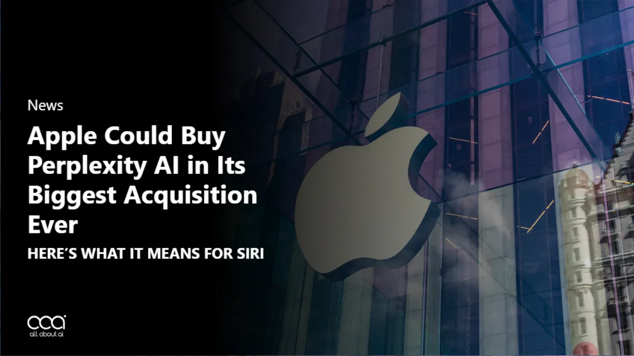 apple-could-buy-perplexity-ai-in-its-biggest-acquisition-ever-heres-what-it-means-for-siri