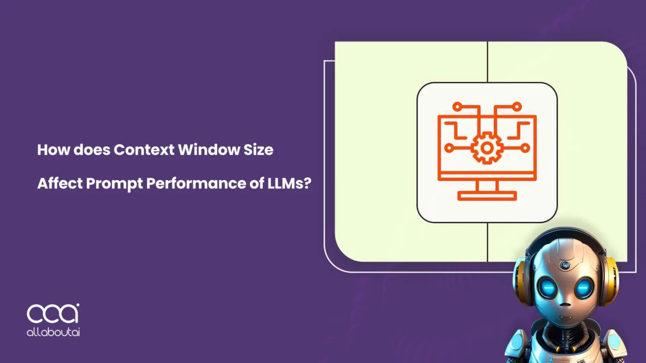 how-does-context-window-size-affect-prompt-performance-of-llms-tested