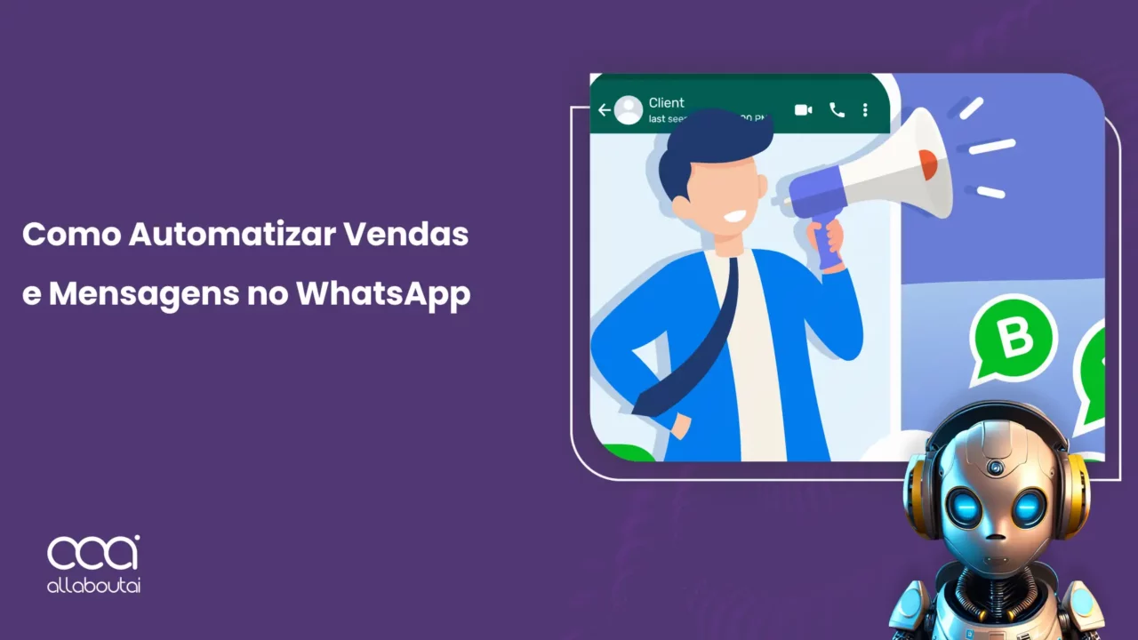 como-automatizar-vendas-e-mensagens-no-whatsapp-guia-passo-a-passo-completo