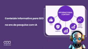 Devemos Parar de Criar Conteúdo Informacional para SEO na Era da Busca com IA?