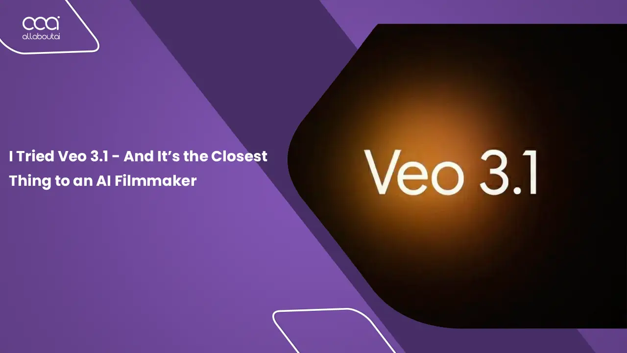 i-tested-veo-3-1-to-find-out-if-googles-ai-can-replace-human-filmmakers