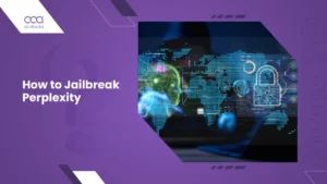 How to Jailbreak Perplexity? [Prompts, Tips, Academic Studies]