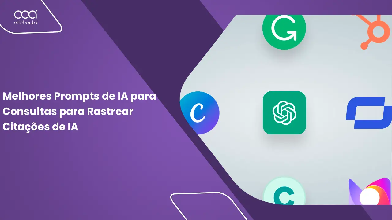 testei-os-7-melhores-prompts-de-ia-para-consultas-para-rastrear-citacoes-de-ia-criando-um-framework-para-visibilidade-de-ia-mensuravel
