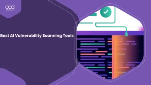 I Tested 8 Best AI Vulnerability Scanning Tools to See Which Ones Stop Real Breaches