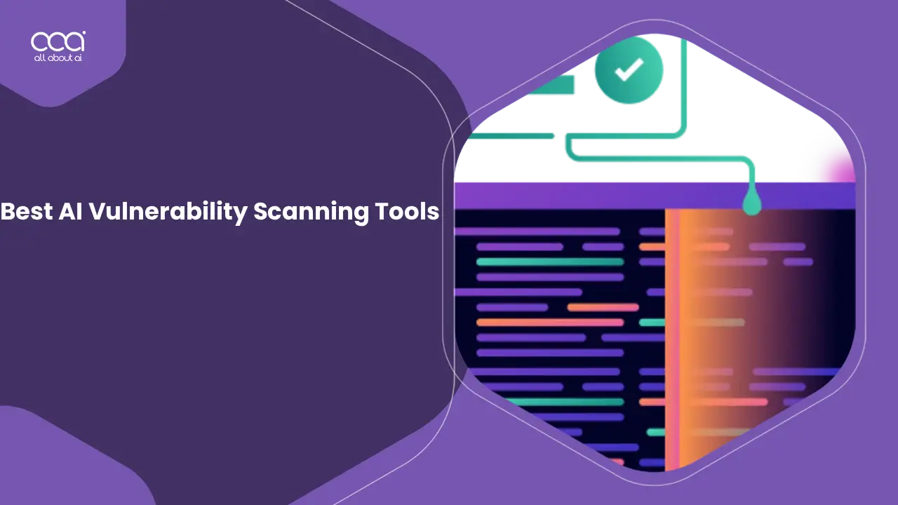 i-tested-8-best-ai-vulnerability-scanning-tools-to-see-which-ones-stop-real-breaches