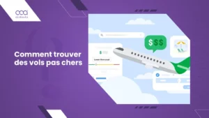 Comment trouver des vols pas chers pour voyager à l&rsquo;international en 2026