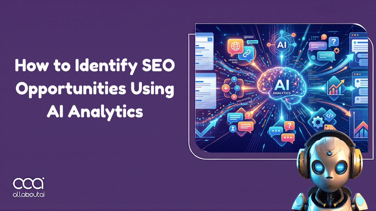 how-to-identify-seo-opportunities-using-ai-analytics-the-2026-complete-guide
