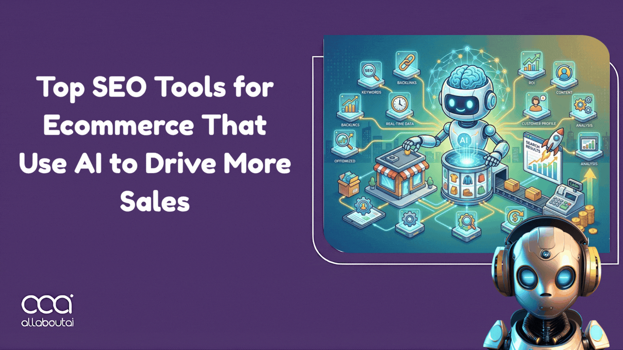 the-15-top-seo-tools-for-ecommerce-that-use-ai-to-drive-more-sales